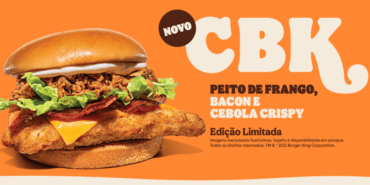 Cbk Novo Lançamento Do Burger King Convida Consumidores A Deixarem A 