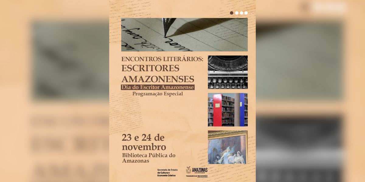 Biblioteca Pública do Amazonas realiza nova edição do ‘Encontros Literários: Escritores Amazonenses’